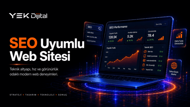 SEO Uyumlu Web Sitesi Nasıl Olmalı?